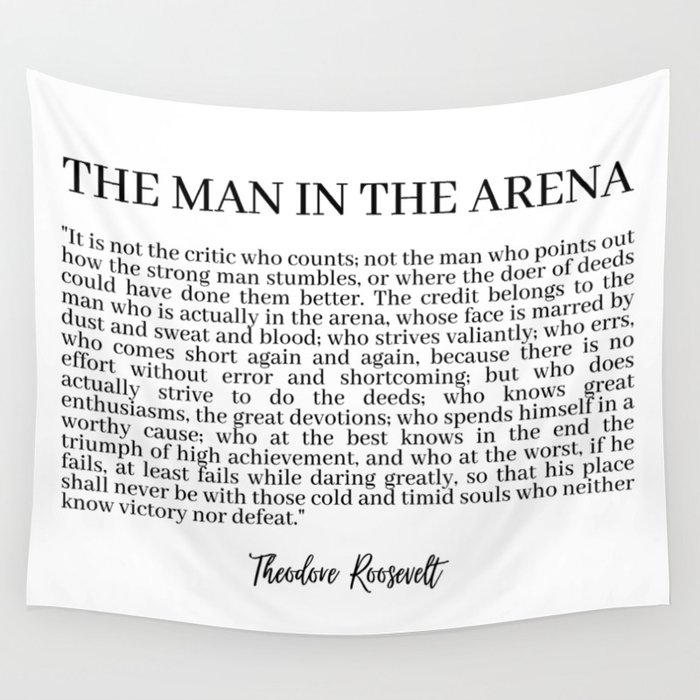 The Man In The Arena Wall Tapestry