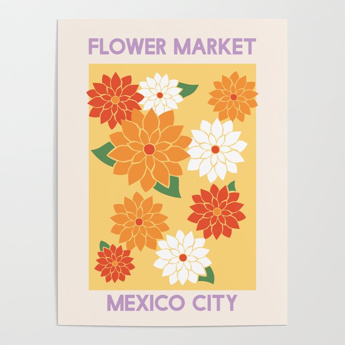 Flower Market Mexico City Dahlias Poster