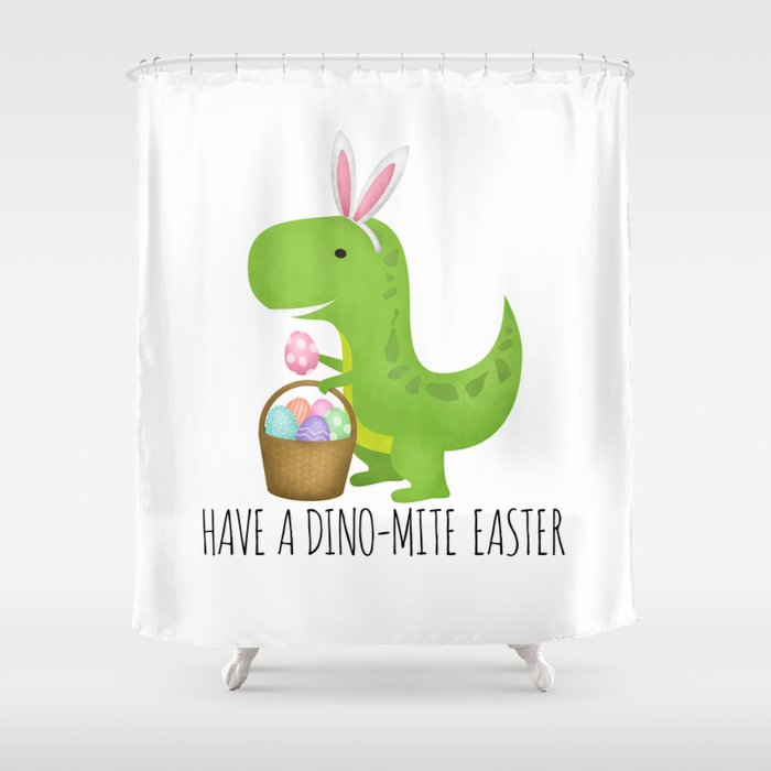 Have A Dino-mite Easter Shower Curtain