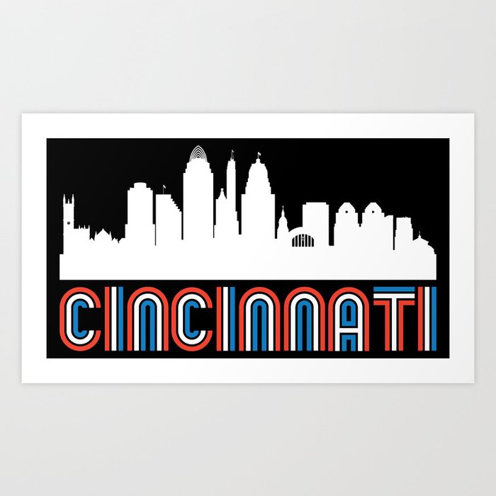 Red White Blue Cincinnati Ohio Skyline Art Print By Awesomeart Society6