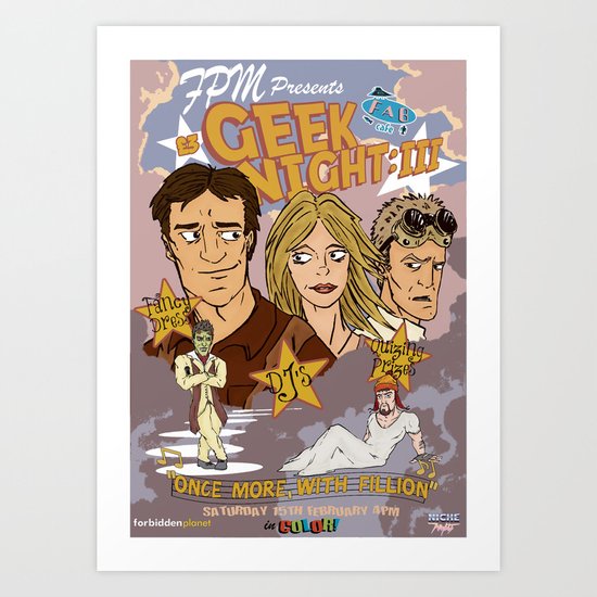 Geek Night: III Once More, With Fillion Poster Art Print