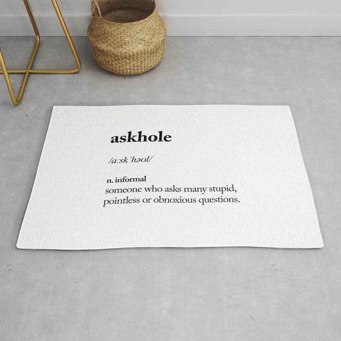 Askhole Funny Meme Dictionary Definition Black And White Typography Design Poster Home Wall Decor Rug By Themotivatedtype Society6