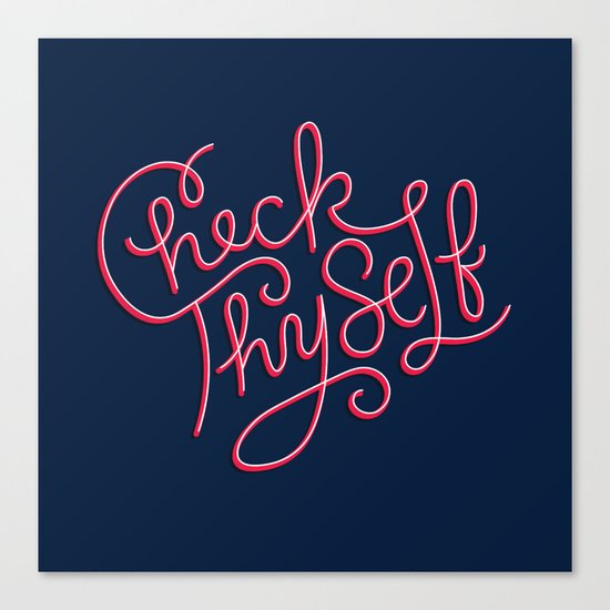 Check Thyself Canvas Print