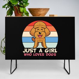 Toy Poodle Just a Girl Who Loves Dogs Credenza