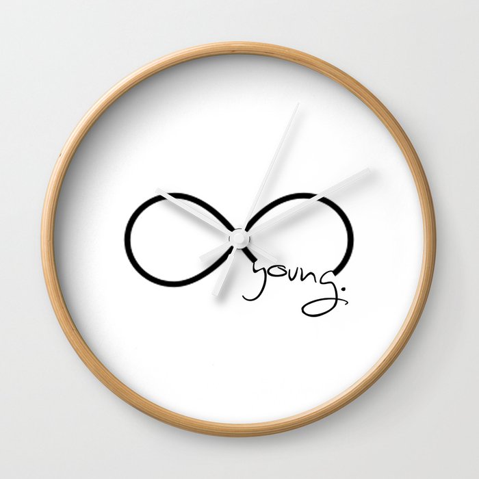 Forever Young Infinity Symbol Wall Clock By Rexlambo Society6 Forever Young Infinity Symbol Wall Clock By Rexlambo Society6