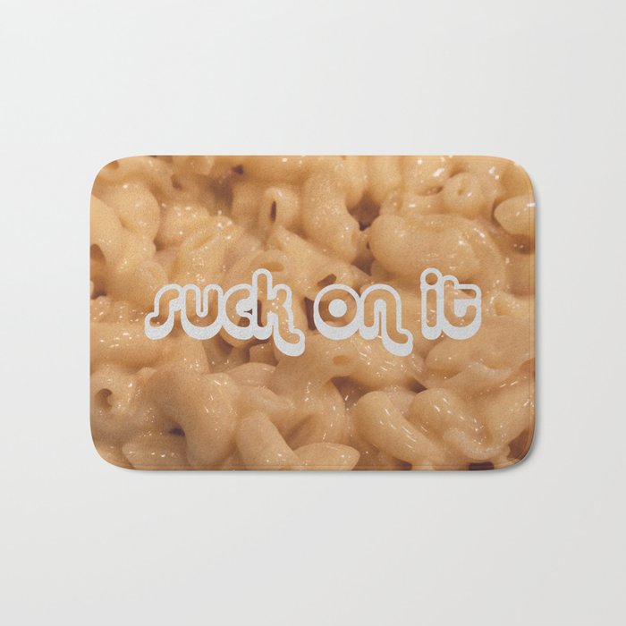 Suck on it (Macaroni & Cheese Edition) Bath Mat