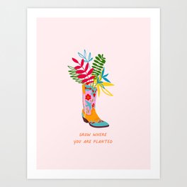 Grow where you are planted - Cowboy boot with Foliage Art Print