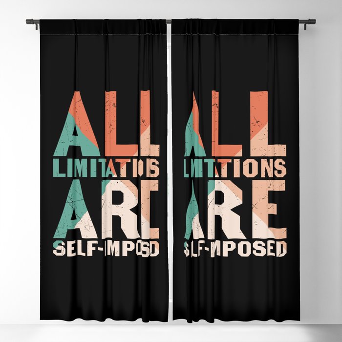 All Limitations Are Self Imposed Blackout Curtain