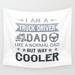 Truck Driver Dad Wall Tapestry