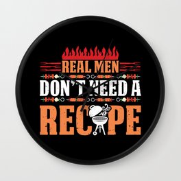 BBQ Smoker Dad Real Men Don't Need A Recipe Kebab Wall Clock
