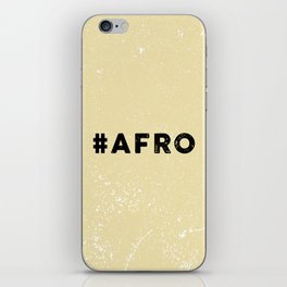 Naturally Afro. Afro Proud. iPhone Skin