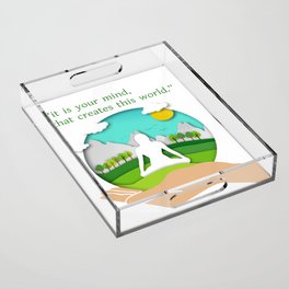 yoga in nature yoga quotes Acrylic Tray