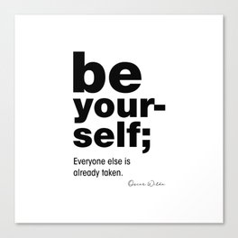 Be Yourself Oscar Wilde Quote. Canvas Print