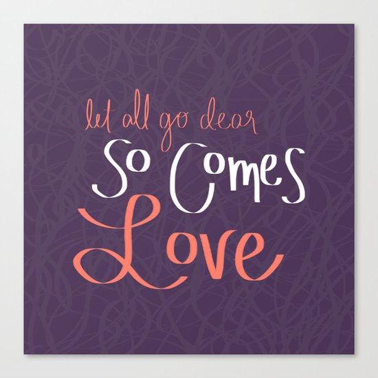 So Comes Love Canvas Print