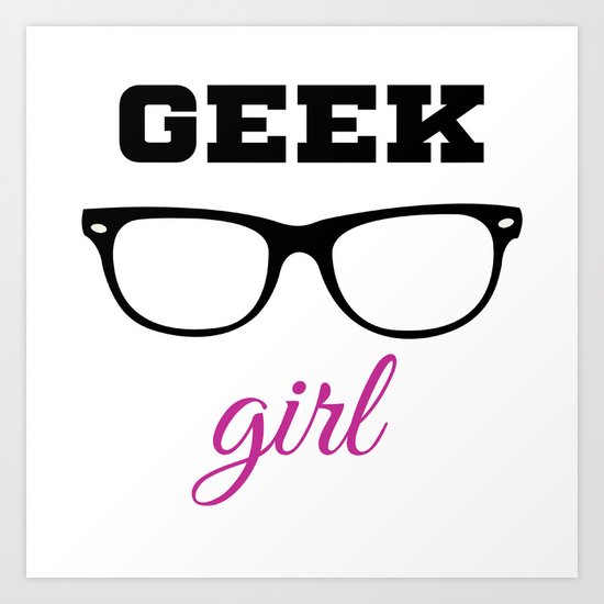Geek Girl Art Print