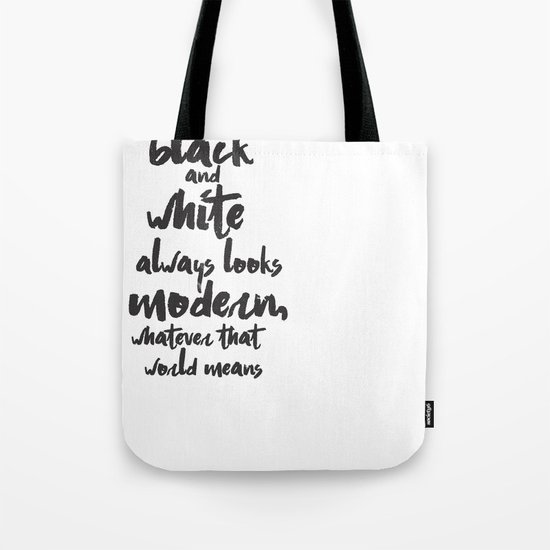 Black and White Quotation Calligraphy Tote Bag