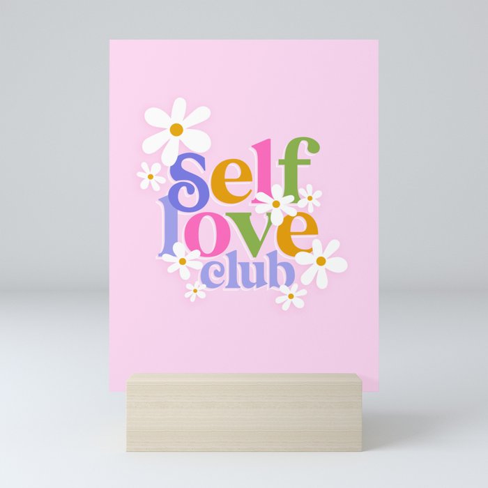Self-Love Club with Daisies Mini Art Print