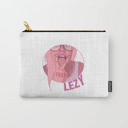 very lezy Carry-All Pouch