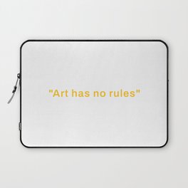Art has no rules Laptop Sleeve