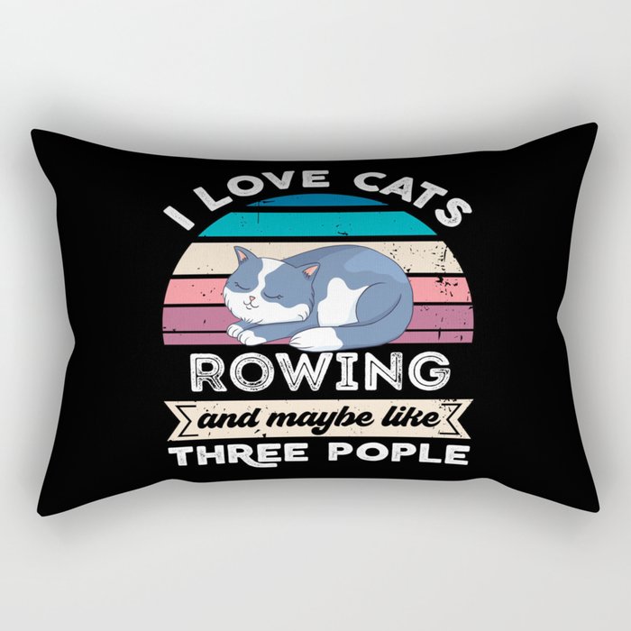 I love Cats Rowing and like Three People Rectangular Pillow