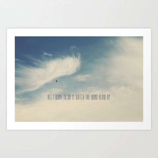Watch the Wind Art Print