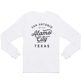 San Antonio Alamo City Texas Historic USA 1718 Pride  Long Sleeve T Shirt