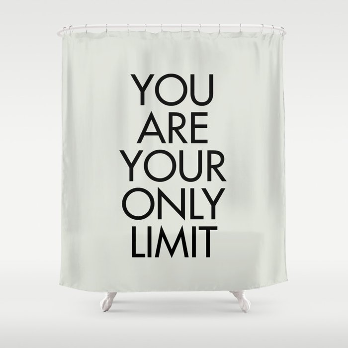 You Are Your Only Limit Inspirational Quote Motivational Signal