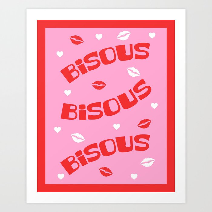 Bisous Pink and Red Kisses Art Print