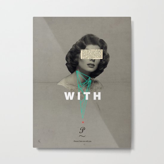 With You Metal Print