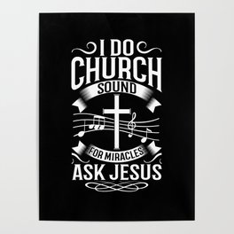 Church Sound Engineer Audio System Music Christian Poster