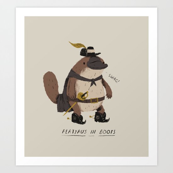 platypus in boots Art Print