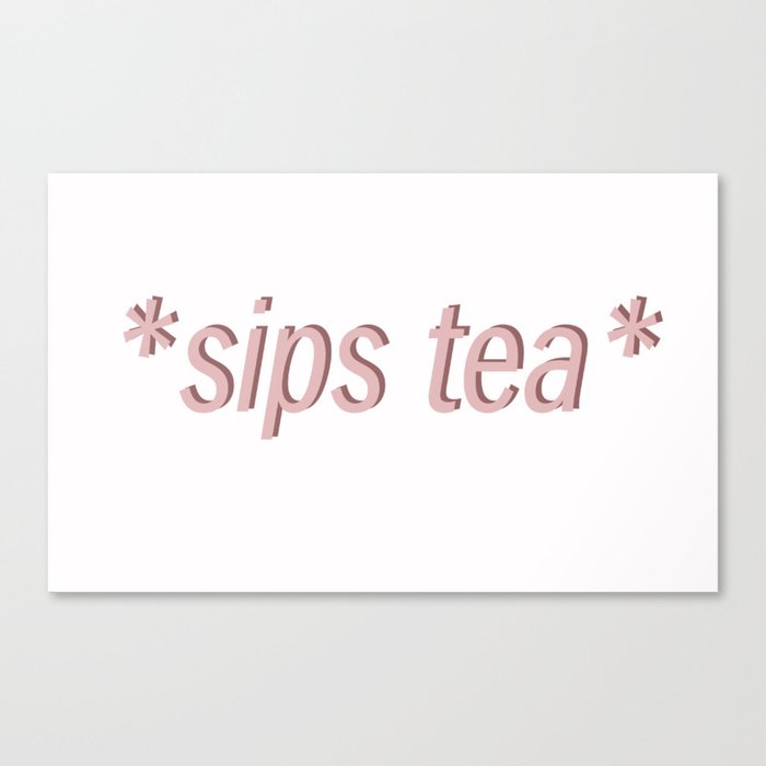 sipping tea Canvas Print