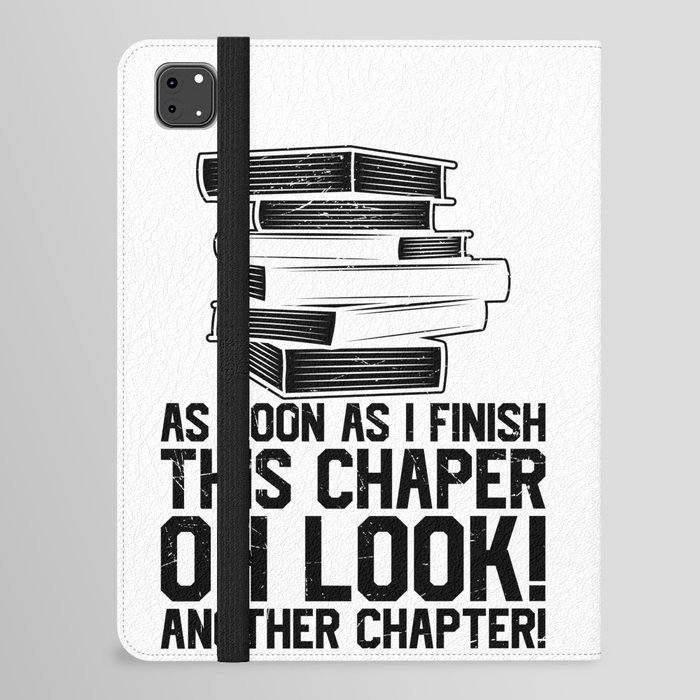 Another Chapter Funny Reading Books iPad Folio Case