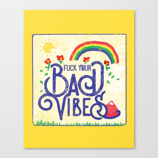 NO BAD VIBES Canvas Print