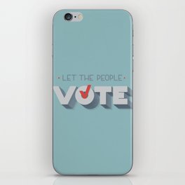 Let the People Vote iPhone Skin