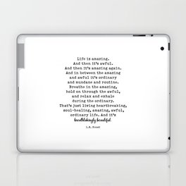 Life Is Amazing. LR Knost Quote Laptop Skin