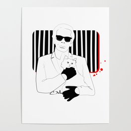 Bold Karl Lagerfeld and his cat illustration Poster