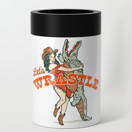 Let's Wrastle Cowgirl Can Cooler