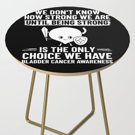 Bladder Cancer Ribbon Awareness Chemo Survivor Side Table