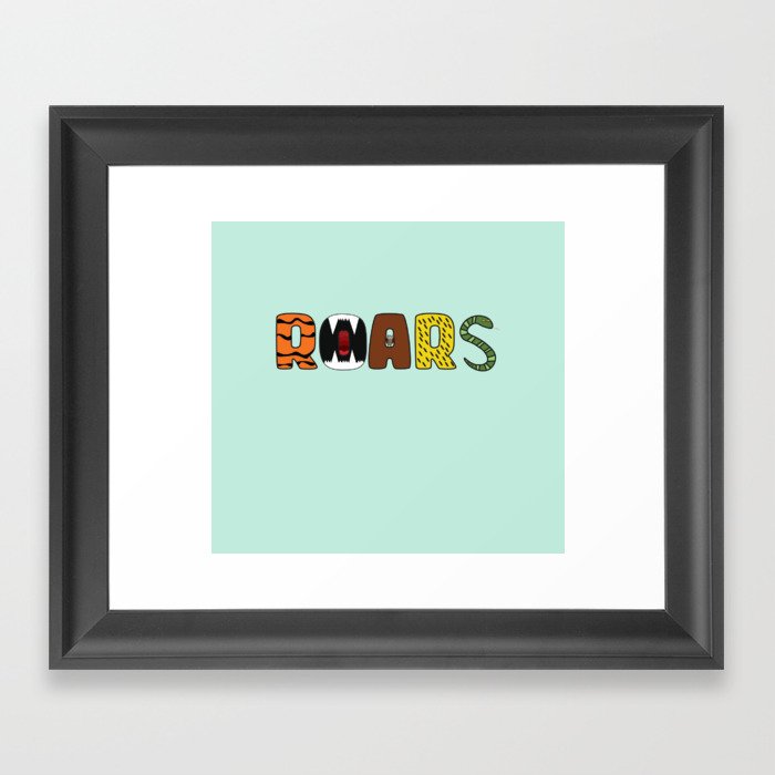 ROARS Framed Art Print