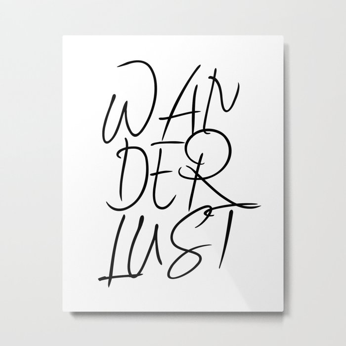 Wanderlust Typography Bohemian Art Bohemian Nursery Digital Download Metal Print