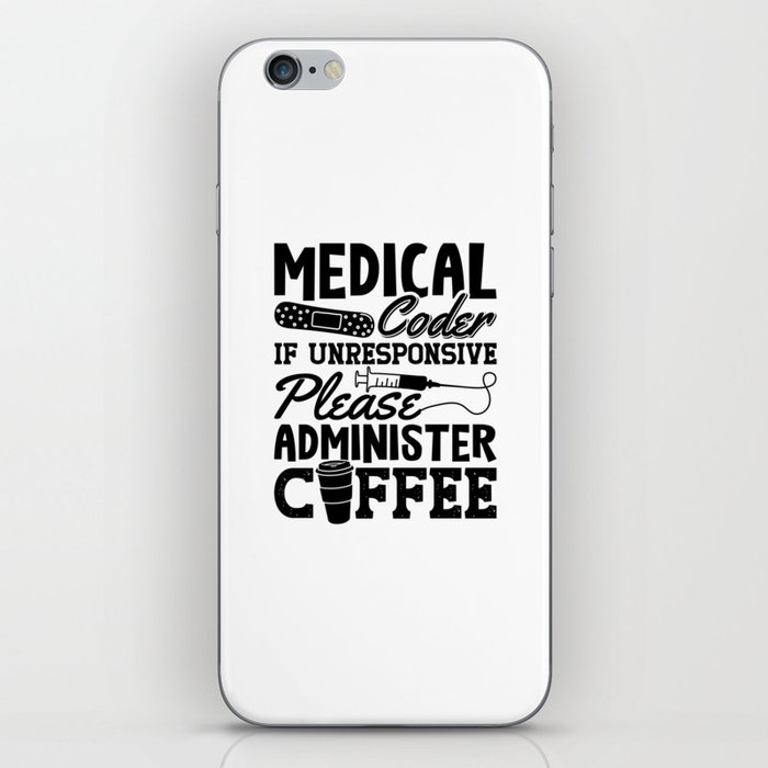 Medical Coder Coffee Assistant ICD Coding Gift iPhone Skin