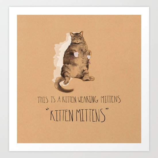 Kitten Mittens Art Print