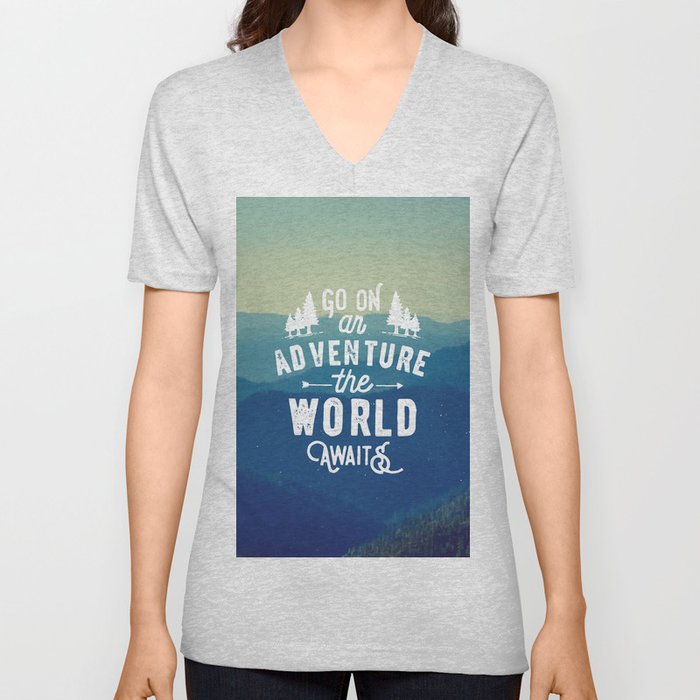 Adventure Quote V Neck T Shirt