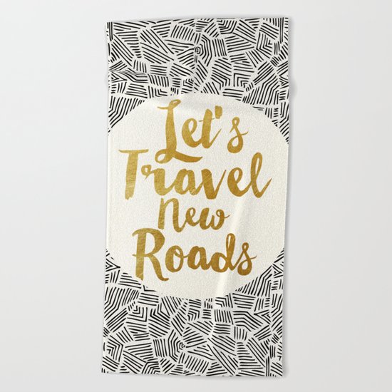 Let's Travel New Roads Beach Towel