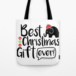 best christmas ever Tote Bag