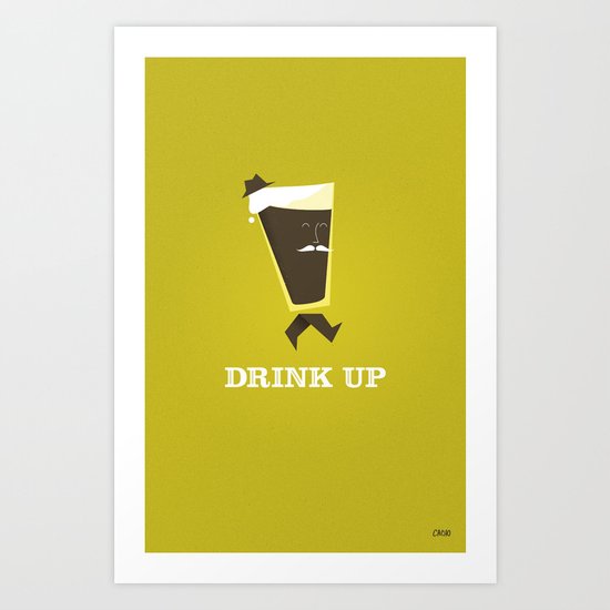Drink Up Art Print