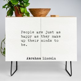 Abraham Lincoln quote  Credenza