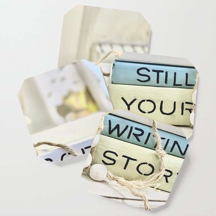 God is Still Writing Your Story Coaster
