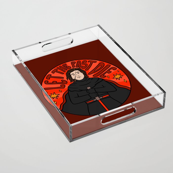 "Let the Past Die - Kylo Ren" by Doodle by Meg Acrylic Tray